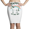 happy to see you Pencil Skirts