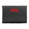 dexter serial killer tv Accessory Pouches