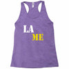lame Racerback Tank