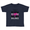 Reading Yoga Wine Balance Toddler T-shirt