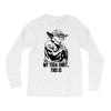 my yoda shirt, this is Long Sleeve Shirts
