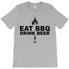 eat bbq drink beer T-Shirt