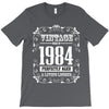 vintage made in 1984 perfectly aged a living legend T-Shirt