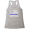 I Don't Kneel Racerback Tank