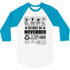 Born In November 3/4 Sleeve Shirt