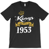 kings are born in 1953 T-Shirt