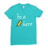 be a hero logo white Ladies Fitted T-Shirt