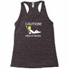 caution men at work Racerback Tank