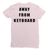 Afk Away From Keyboard Ladies Fitted T-Shirt