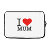 i love mum Laptop sleeve