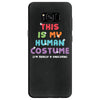 This Is My Human Costume I'm Really a Unicorn Samsung Galaxy S8
