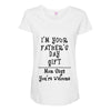 I'm Your Father's Day Gift Mom Says You're Welcome Text Maternity Scoop Neck T-shirt