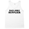 Dad Joke Supplier Tank Top