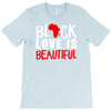 black love is beautiful T-Shirt