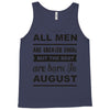 all men are created equal august Tank Top