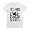 melanin wine books Ladies Fitted T-Shirt