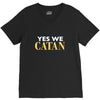 yes we catan V-Neck Tee