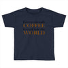 given enough coffee Toddler T-shirt