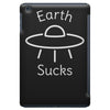 earth suck iPad Mini