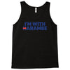i am with harambe Tank Top