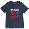zero hair 100 awesome V-Neck Tee
