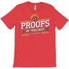 proofs T-Shirt
