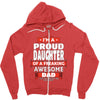 proud daughter dad Zipper Hoodie