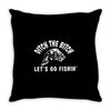ditch the bitch lets go fishing reel jarvis walker rod Throw Pillow