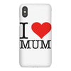 i love mum iPhoneX