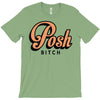 posh bitch T-Shirt