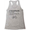 Cycopath Noun Racerback Tank