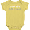 Pray for Las Vegas Baby Onesie