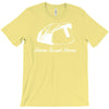 home sweet home T-Shirt