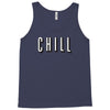 chill Tank Top