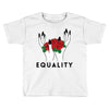 Equality Toddler T-shirt