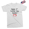 happy 1st father day Exclusive T-shirt