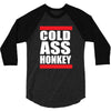 cold ass honkey funny cool honky rap t shirt tee shirt 3/4 Sleeve Shirt