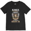 Kings Are Born In August But The Real Kings Are Born On August 26 V-Neck Tee