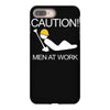 caution men at work iPhone 8 Plus Case