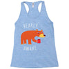 bearly awake Racerback Tank