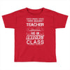 This 4 TH Grade Teacher Has An Amazing! Class Toddler T-shirt