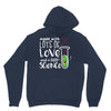 Made With Lots Of Love And a Little Science Unisex Hoodie