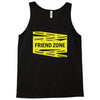 danger danger friend zone funny slogan Tank Top