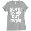 death to all Ladies Fitted T-Shirt