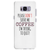 quitting coffee Samsung Galaxy S8 Plus