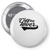 coffee lover Pin-back button