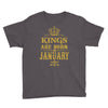 kings are born in january Youth Tee
