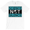 science not silence T-Shirt