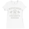 rescued is my favorite breed Ladies Fitted T-Shirt