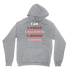 i Am A Woman A Daughter A Mother A Sister Unisex Hoodie